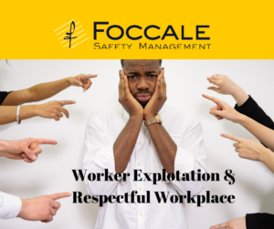 4.	Worker Exploitation Policy and Respectful Workplace Procedure